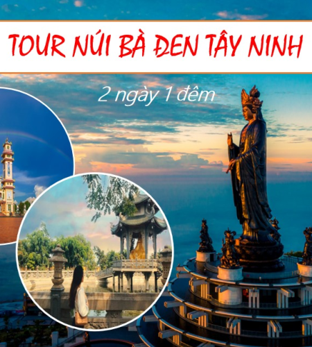 Dịch Vụ Tour 2 Ngày 1 Đêm Tại Tây Ninh